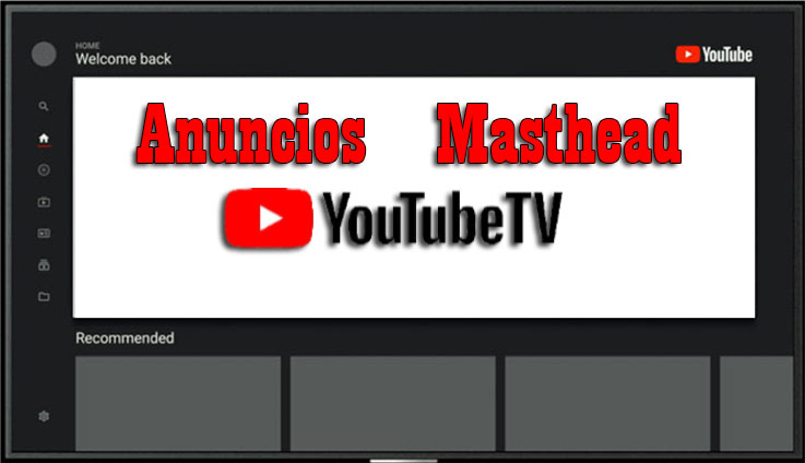 anuncios masthead en youtubeTV