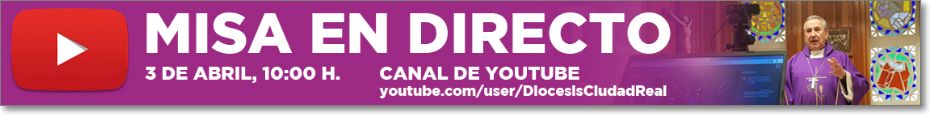 Canal Youtube diócesis ciudad real